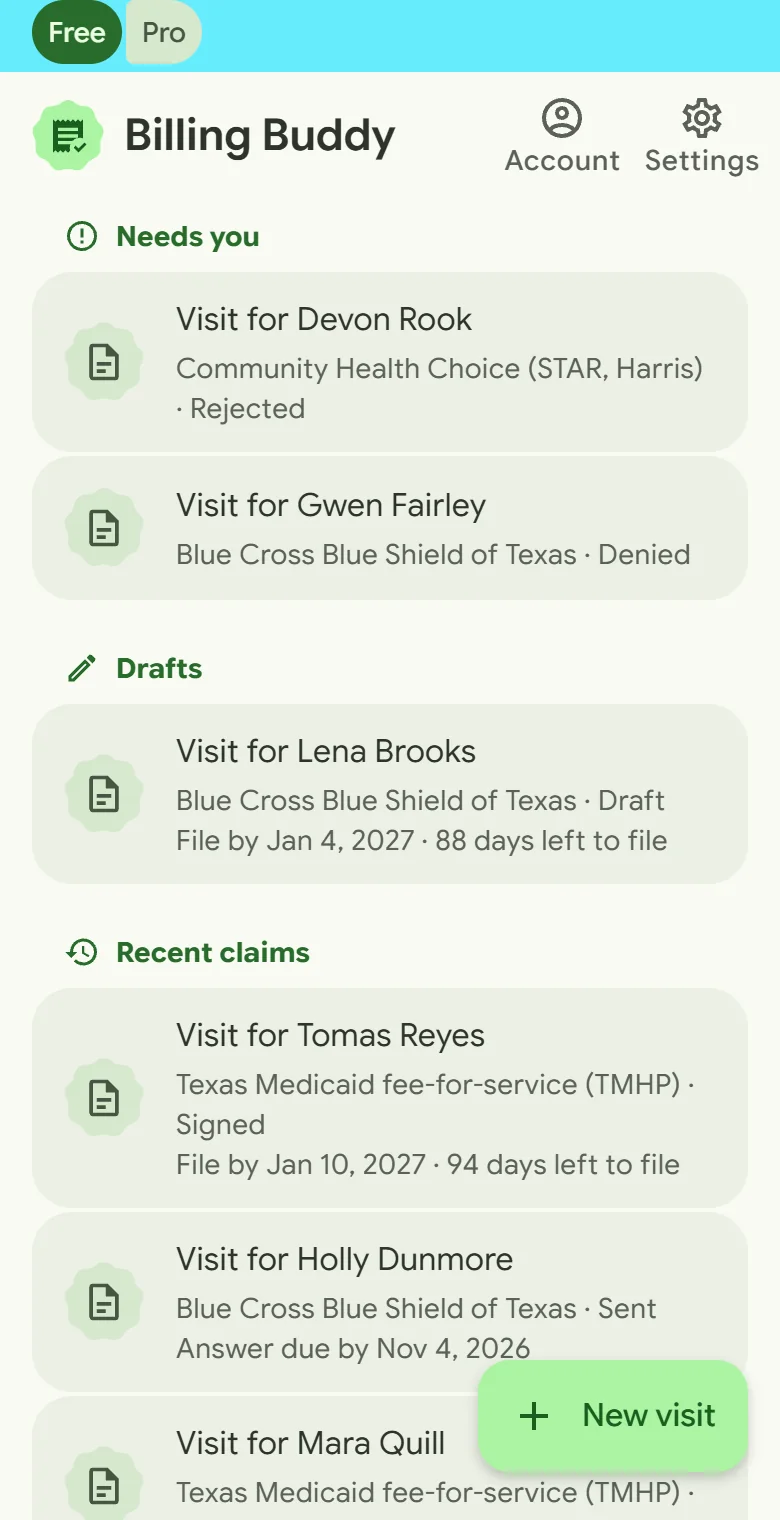 Billing Buddy's home: two claims that need you, a draft with 88 days left to file, and recent claims marked signed, sent and paid.